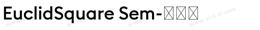 EuclidSquare Sem字体转换